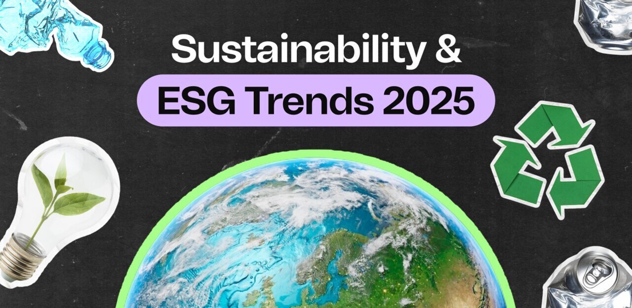 지구 이미지와 함께 'Sustainability & ESG Trends 2025'라는 문구가 중앙에 있고, 주변에 재활용 심볼, 식물이 들어있는 전구, 플라스틱 병, 알루미늄 캔 그림이 배치된 환경 및 지속가능성 관련 이미지